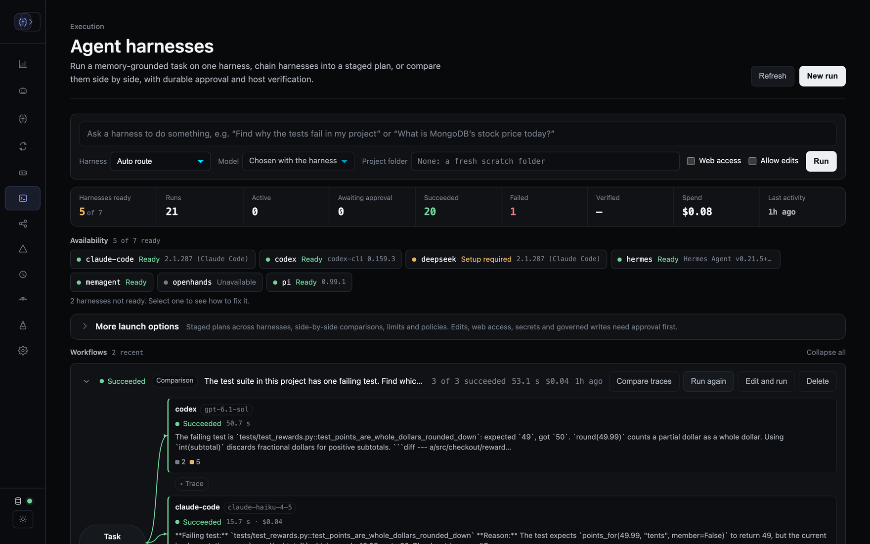 The harness dashboard in the local UI: which harnesses are ready, recent runs, and plans and comparisons with each harness's answer.